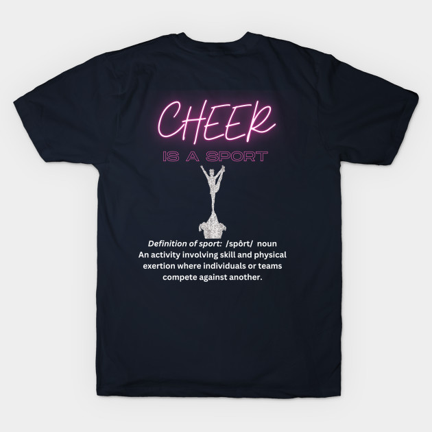 Cheer is a sport by Sport-tees by Marino's